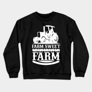 Farm Sweet Farm T Shirt For Women Men Crewneck Sweatshirt